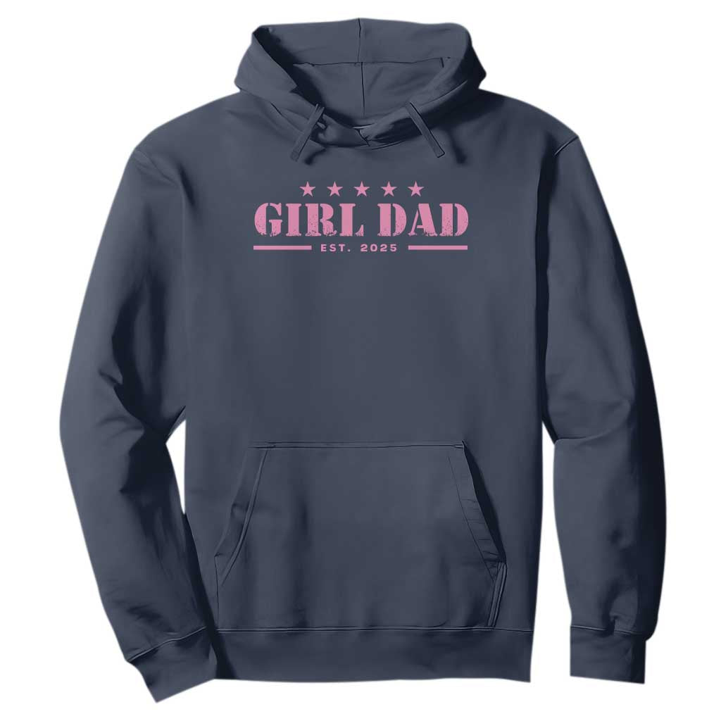Girl Dad Est. 2025 Hoodie TS10 Navy Print Your Wear