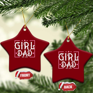 Girl Dad Est. 2025 Ceramic Ornament Pink Dad First Fathers Day TS10 Print Your Wear