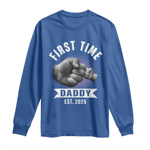 Girl Dad Est. 2025 Long Sleeve Shirt Fist Time Daddy To Be TS10 Royal Blue Print Your Wear