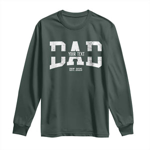 Personalized New Dad Long Sleeve Shirt Custom Name Father's Day Dad Est. 2025 TS10 Dark Forest Green Print Your Wear