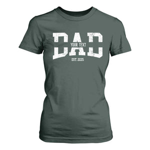 Personalized New Dad T Shirt For Women Custom Name Father's Day Dad Est. 2025 TS10 Dark Forest Green Print Your Wear