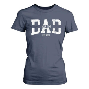 Personalized New Dad T Shirt For Women Custom Name Father's Day Dad Est. 2025 TS10 Navy Print Your Wear