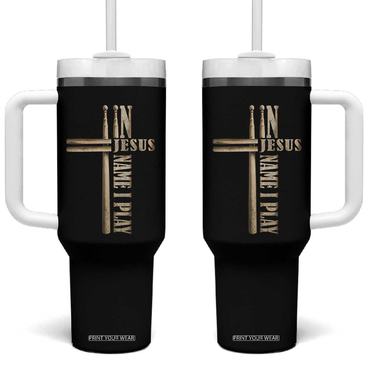 Christian Drummer Tumbler With Handle In Jesus Name I Play Drumstick Cross Drums Percussionist TS10 One Size: 40 oz Black Print Your Wear