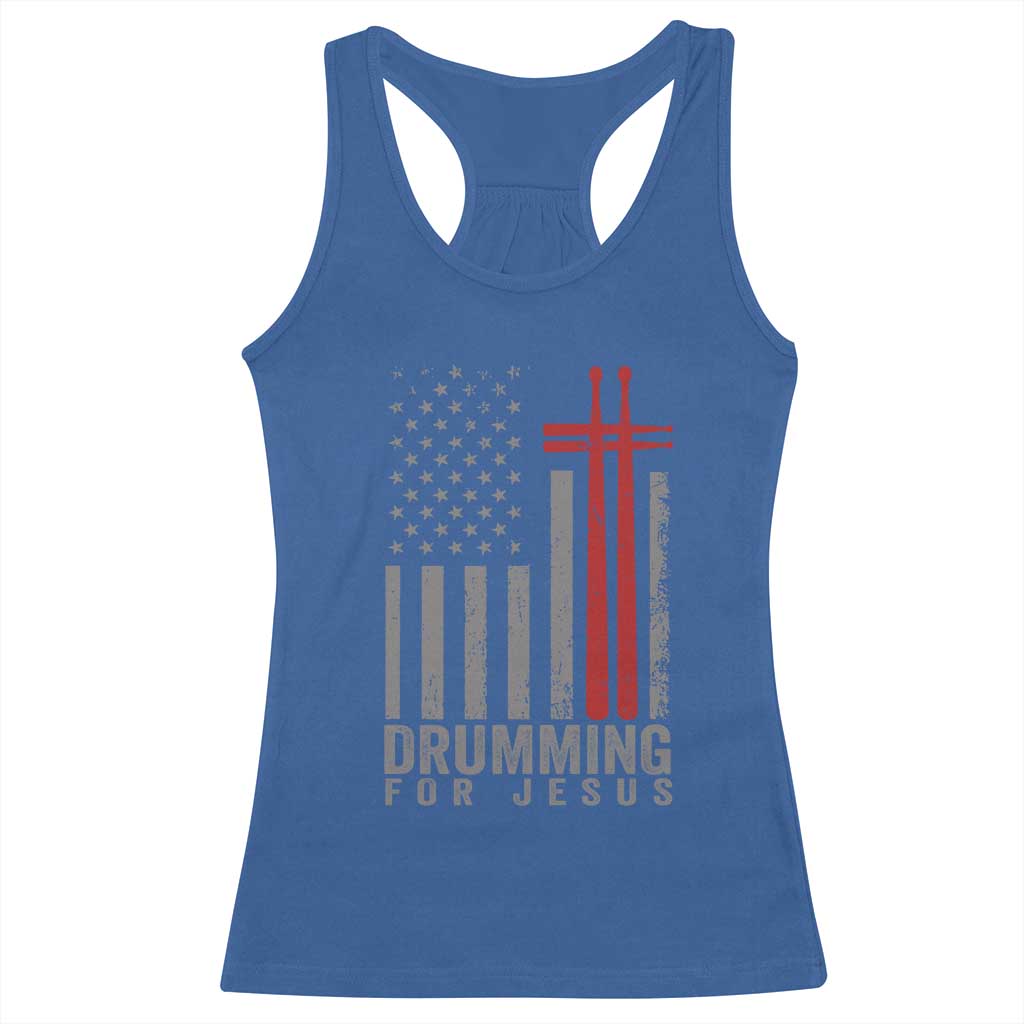 Christian Drummer Racerback Tank Top Drumming For Jesus Cross USA Flag Percussionist TS10 Royal Blue Print Your Wear