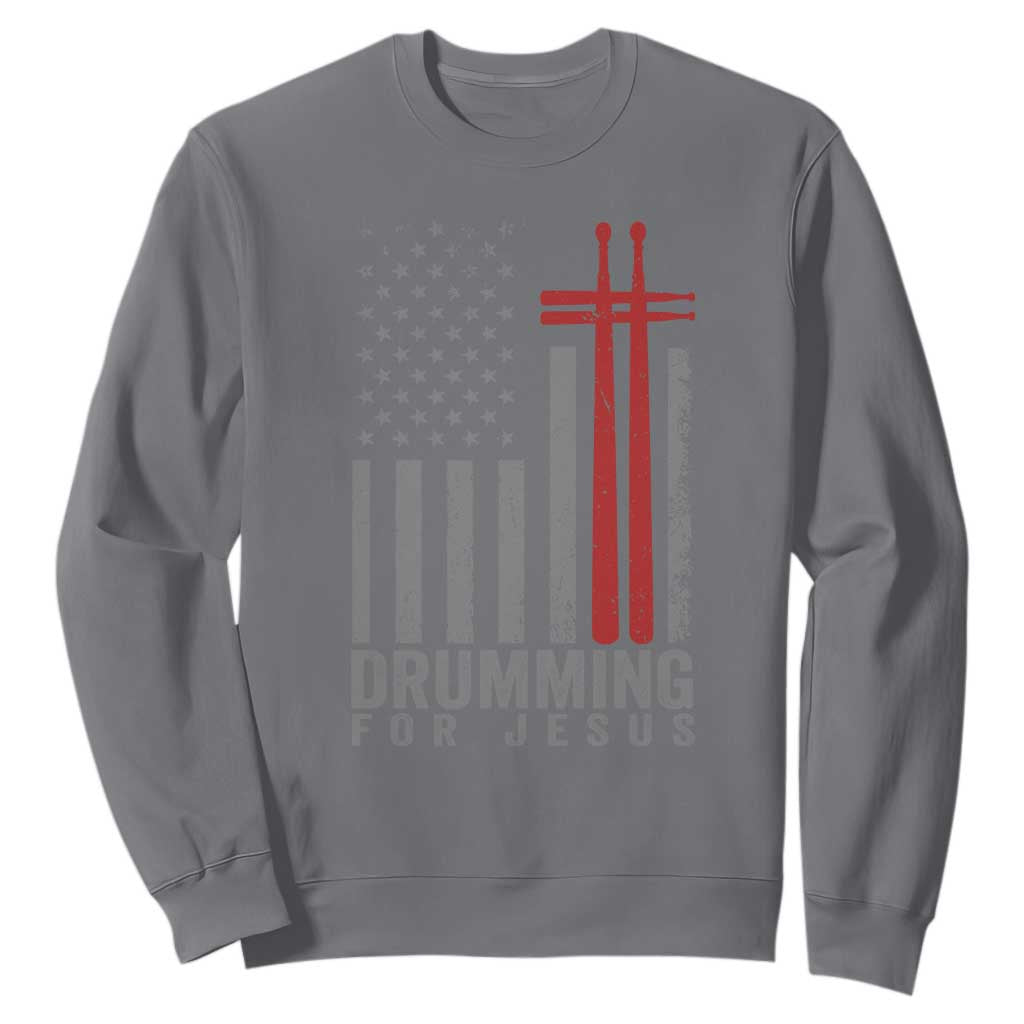 Christian Drummer Sweatshirt Drumming For Jesus Cross USA Flag Percussionist TS10 Charcoal Print Your Wear