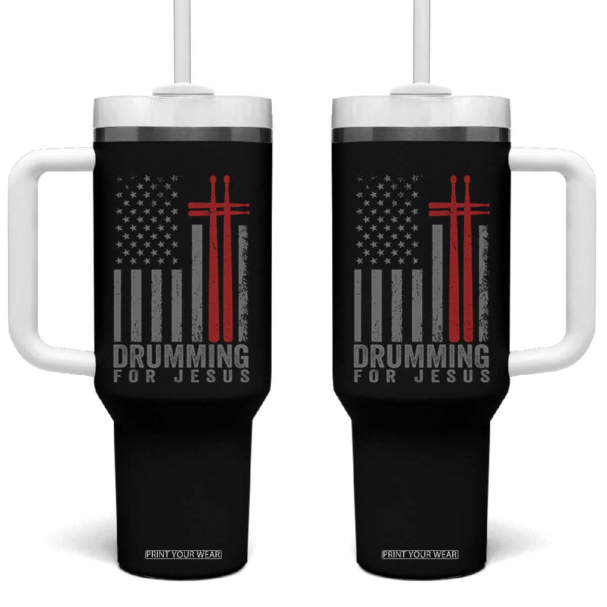 Christian Drummer Tumbler With Handle Drumming For Jesus Cross USA Flag Percussionist TS10 One Size: 40 oz Black Print Your Wear