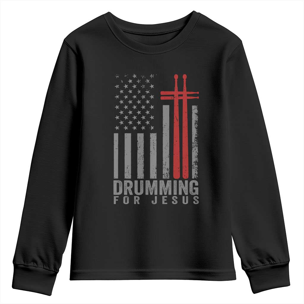 Christian Drummer Youth Sweatshirt Drumming For Jesus Cross USA Flag Percussionist TS10 Black Print Your Wear