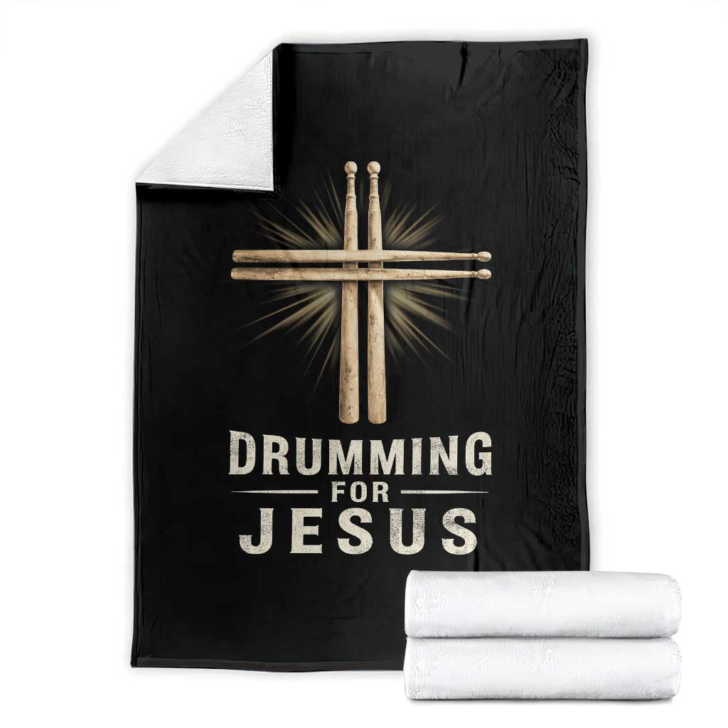 Christian Drummer Throw Blanket Drumming For Jesus Drumstick Cross Percussionist TS10 Black Print Your Wear