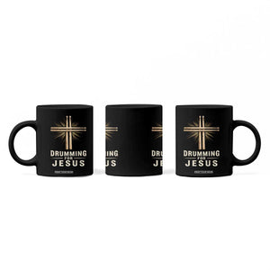 Christian Drummer Coffee Mug Drumming For Jesus Drumstick Cross Percussionist TS10 Print Your Wear