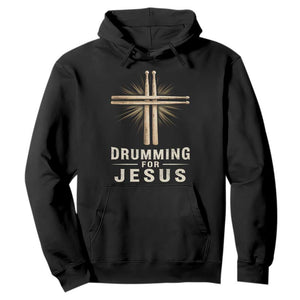 Christian Drummer Hoodie Drumming For Jesus Drumstick Cross Percussionist TS10 Black Print Your Wear