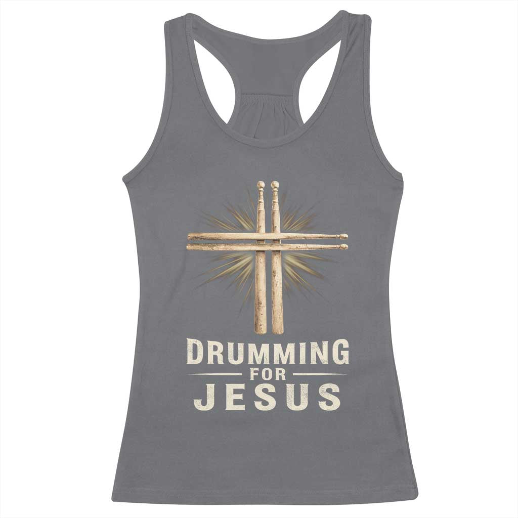 Christian Drummer Racerback Tank Top Drumming For Jesus Drumstick Cross Percussionist TS10 Charcoal Print Your Wear