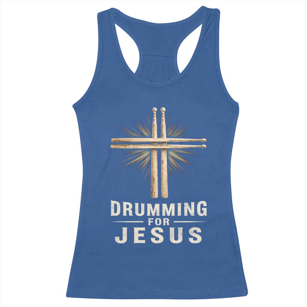 Christian Drummer Racerback Tank Top Drumming For Jesus Drumstick Cross Percussionist TS10 Royal Blue Print Your Wear