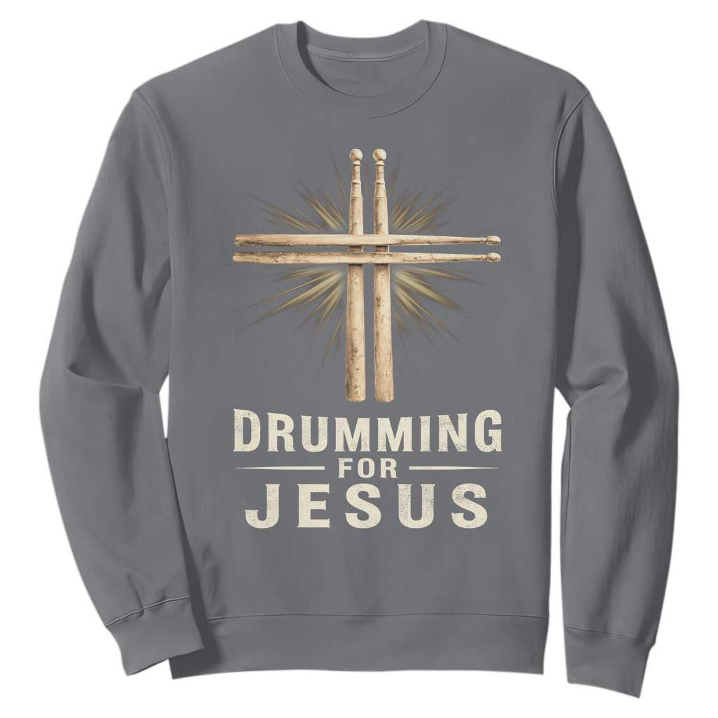Christian Drummer Sweatshirt Drumming For Jesus Drumstick Cross Percussionist TS10 Charcoal Print Your Wear
