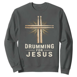 Christian Drummer Sweatshirt Drumming For Jesus Drumstick Cross Percussionist TS10 Dark Heather Print Your Wear
