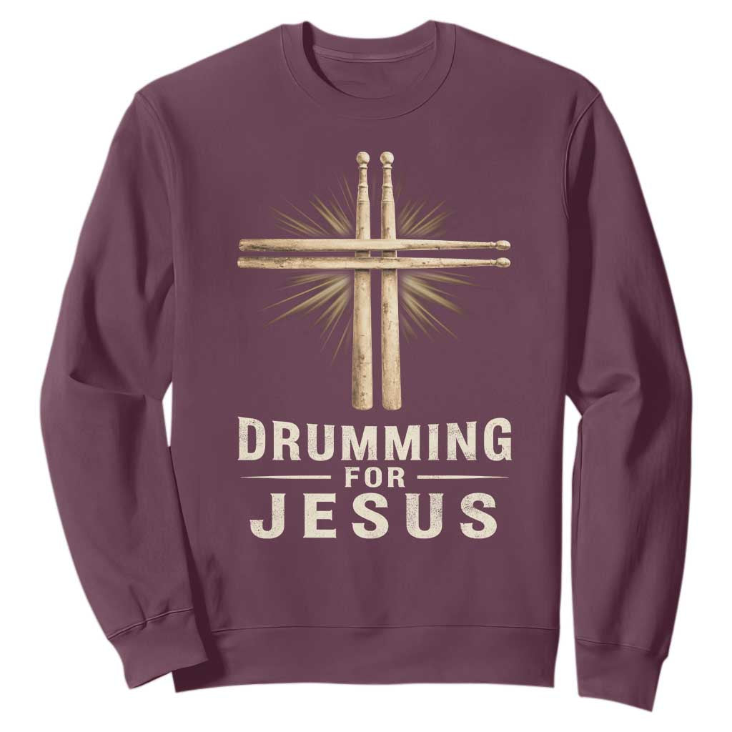 Christian Drummer Sweatshirt Drumming For Jesus Drumstick Cross Percussionist TS10 Maroon Print Your Wear
