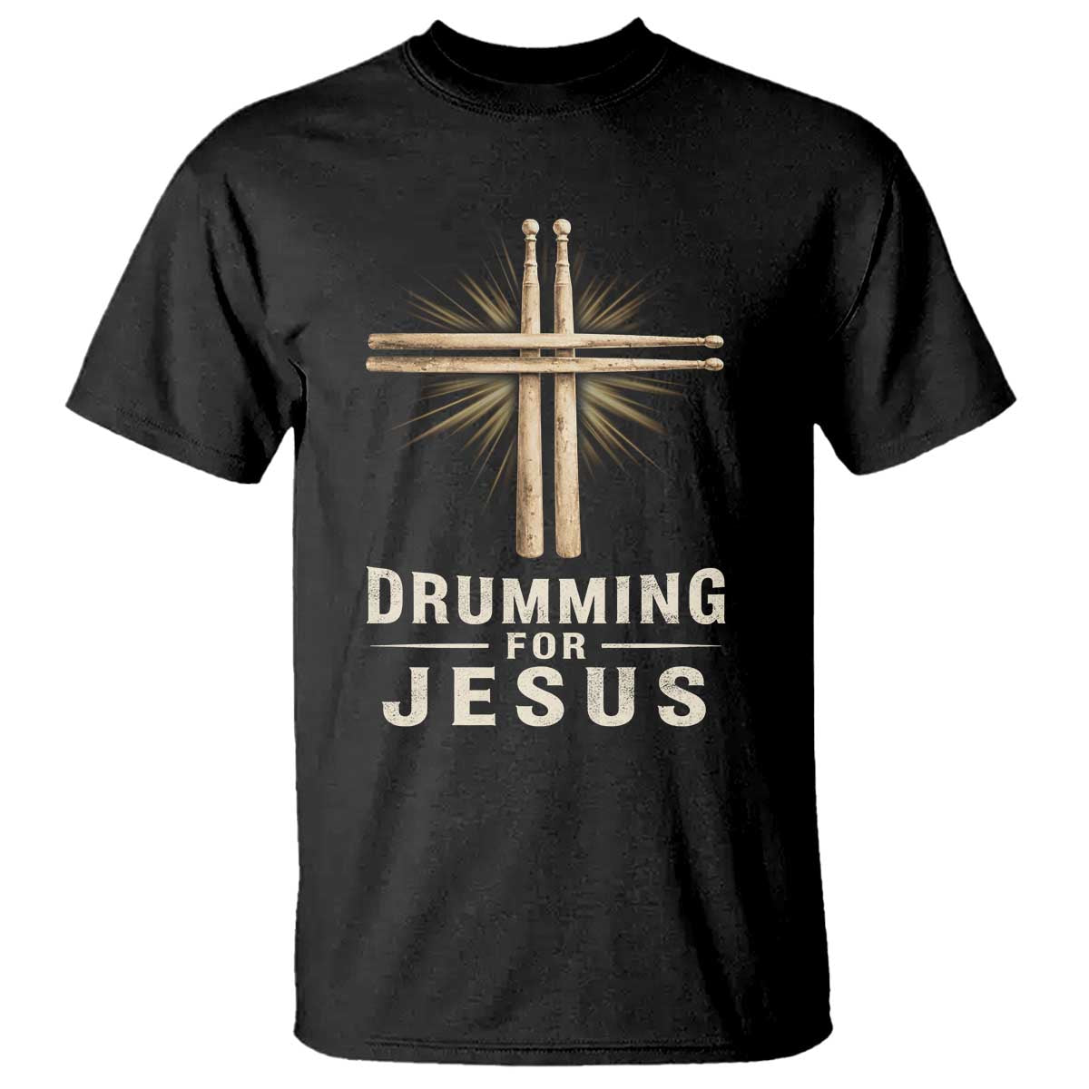 Christian Drummer T Shirt Drumming For Jesus Drumstick Cross Percussionist TS10 Black Print Your Wear