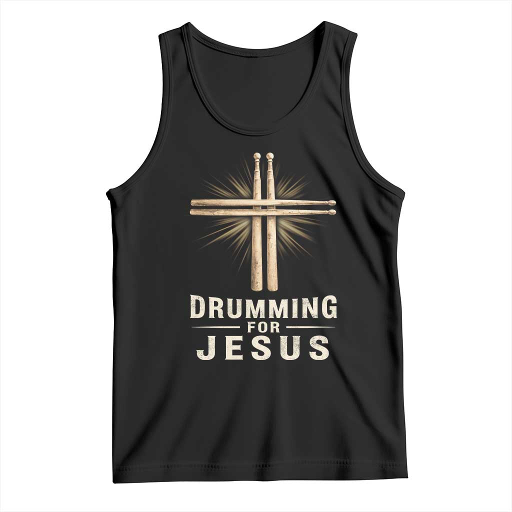 Christian Drummer Tank Top Drumming For Jesus Drumstick Cross Percussionist TS10 Black Print Your Wear