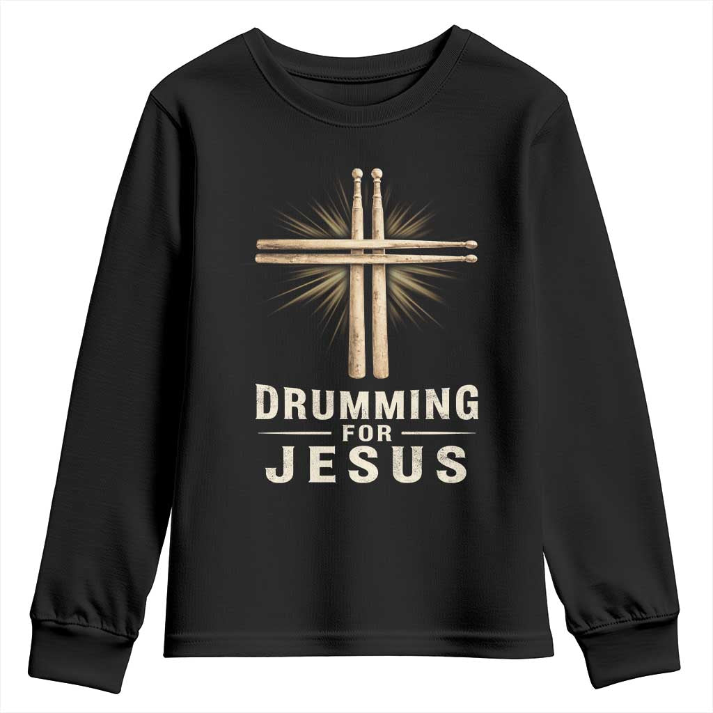 Christian Drummer Youth Sweatshirt Drumming For Jesus Drumstick Cross Percussionist TS10 Black Print Your Wear