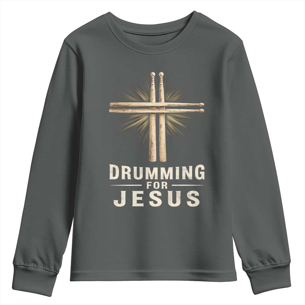 Christian Drummer Youth Sweatshirt Drumming For Jesus Drumstick Cross Percussionist TS10 Dark Heather Print Your Wear