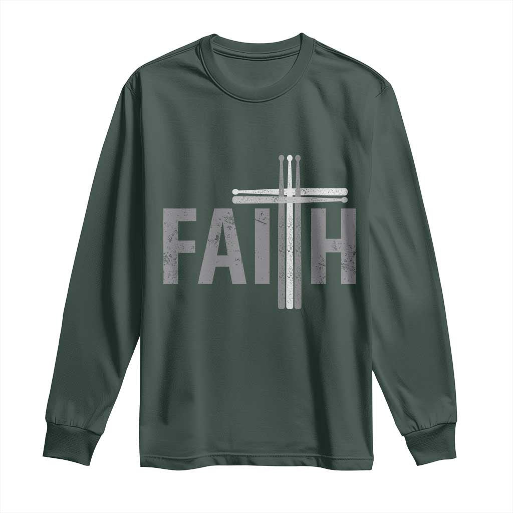 Christian Drummer Long Sleeve Shirt Faith Drum Stick Cross TS10 Dark Forest Green Print Your Wear