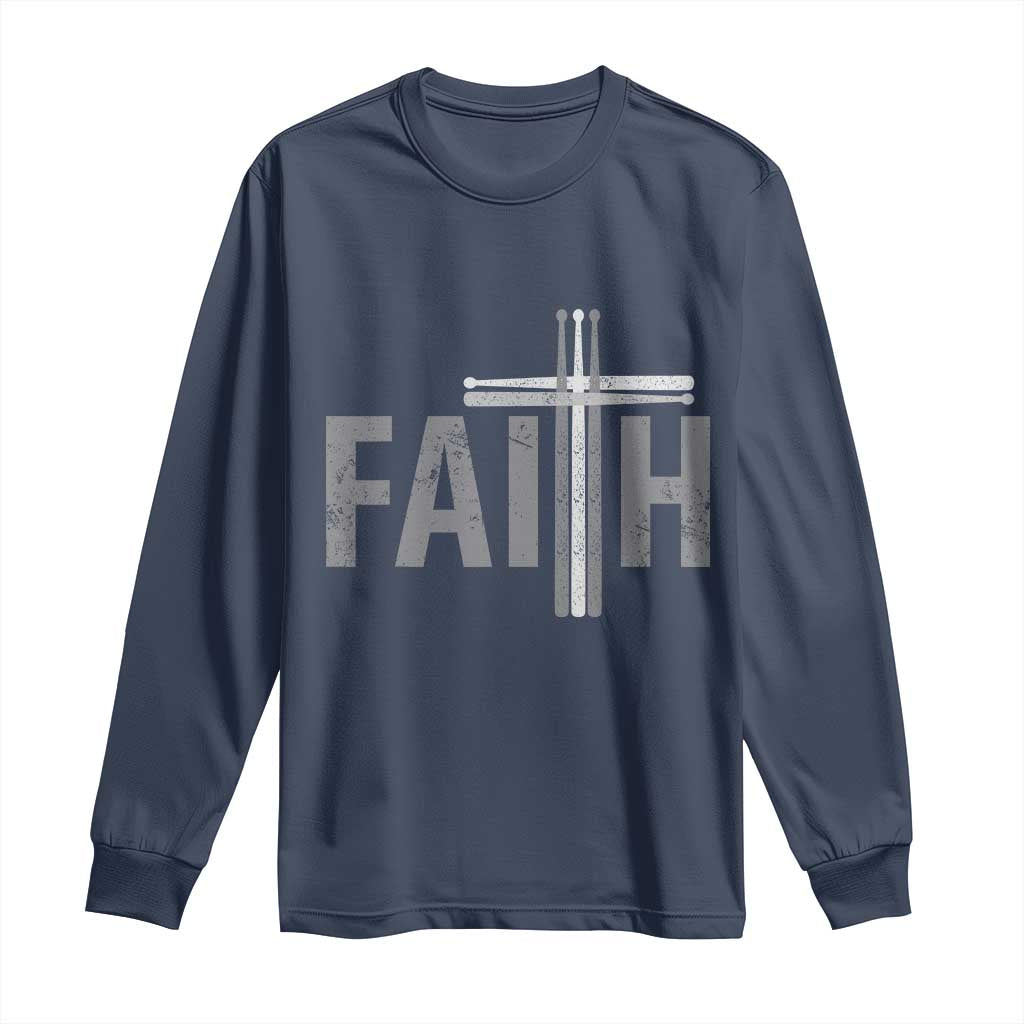 Christian Drummer Long Sleeve Shirt Faith Drum Stick Cross TS10 Navy Print Your Wear