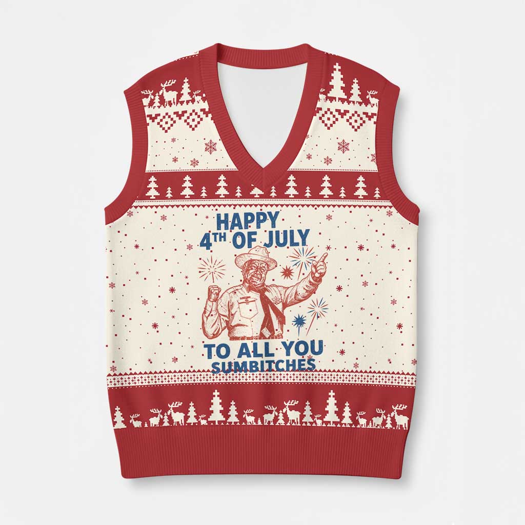 Happy 4th Of July To All You Sumbitches V-Neck Knit Sweater Vest Funny Independence Day Meme TS10 Beige Red Print Your Wear
