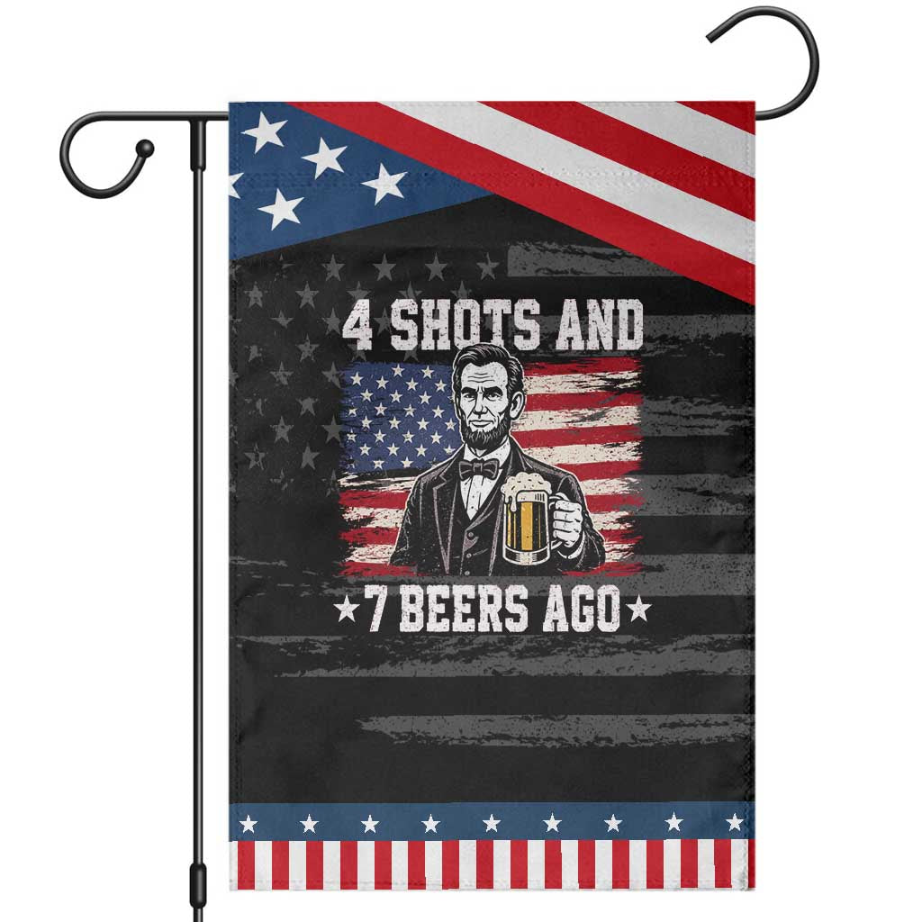 Funny 4th of July Abraham Lincoln Drinking Beer Patriotic Garden Flag 4 Shots and 7 Beers Ago Independence Day Meme TS10 Distressed Black Blue Print Your Wear