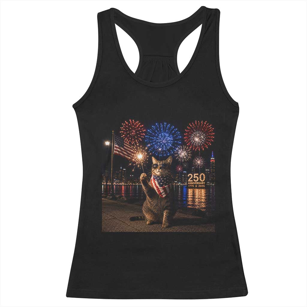 USA 250th Anniversary Cat Racerback Tank Top Funny 4th Of July Independence Day 250 Years 1776 2026 Patriotic Celebration Meme TS10 Black Print Your Wear