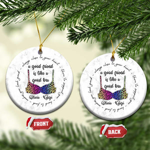 Personalized Besties Christmas Ornament Custom Name A Good Friend is Like a Good Bra Funny for Adults Coworkers TS10 Circle Marbel Print Your Wear