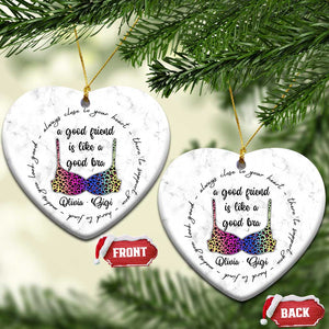 Personalized Besties Christmas Ornament Custom Name A Good Friend is Like a Good Bra Funny for Adults Coworkers TS10 Heart Marbel Print Your Wear