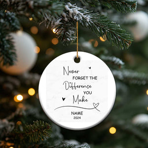 Thank You Gifts Christmas Ornament Never Forget The Difference That You Make TS10 Print Your Wear