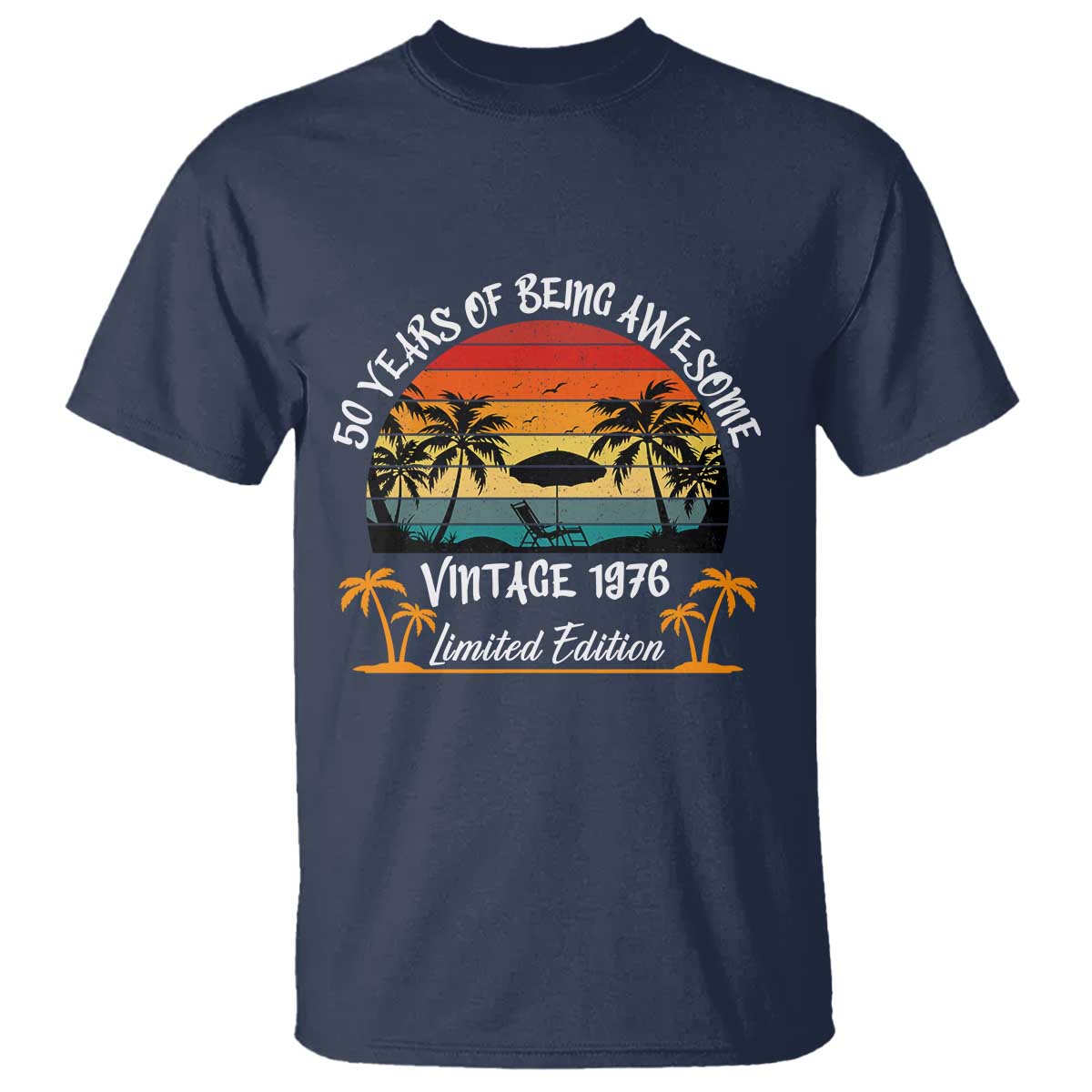 Vintage 50th Birthday T Shirt - Retro 1976 Limited Edition 50 Year Old Birthday Tee TS10 Navy Print Your Wear