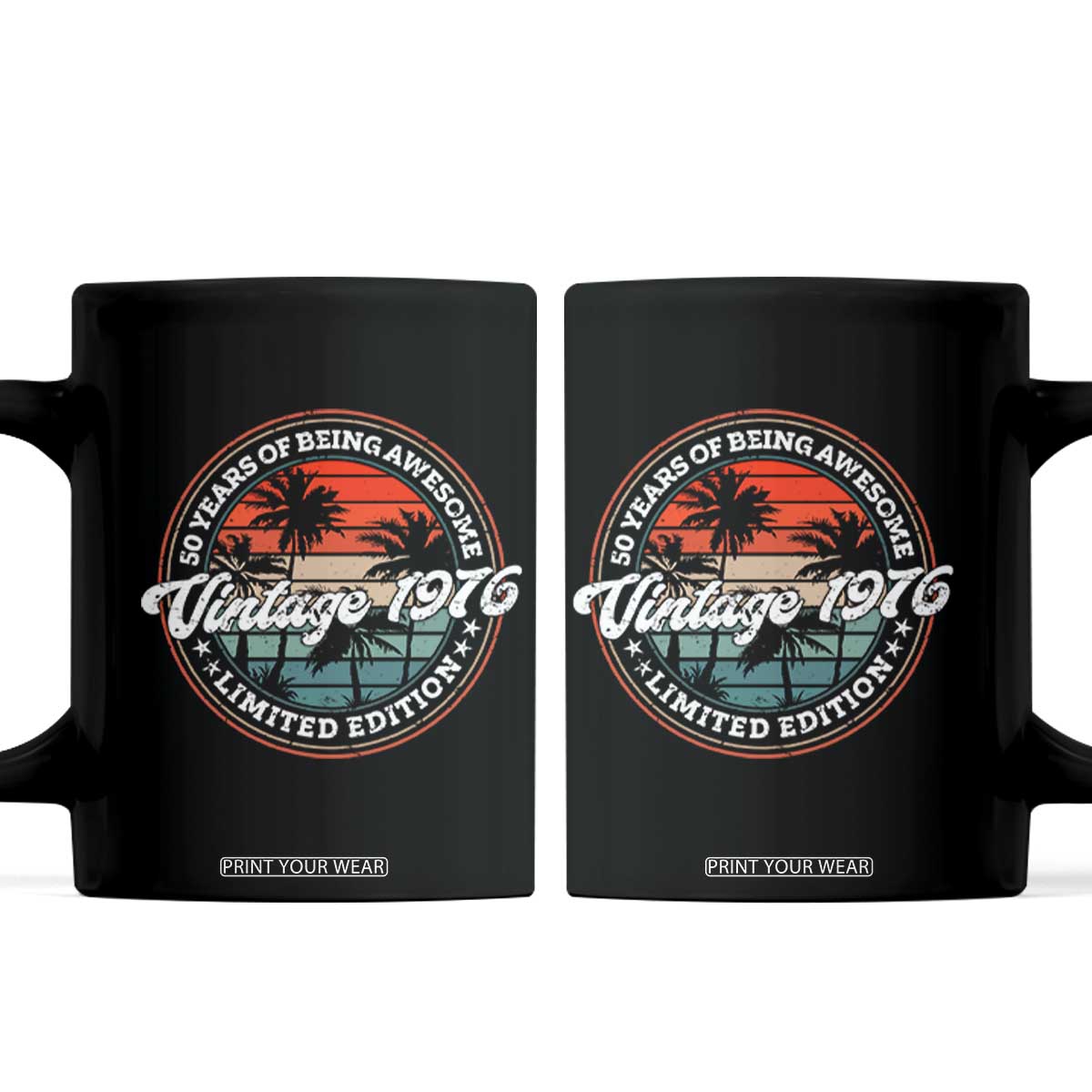 50th Birthday Gifts Coffee Mug Vintage 1976 50 Year Old Birthday TS10 Black Print Your Wear