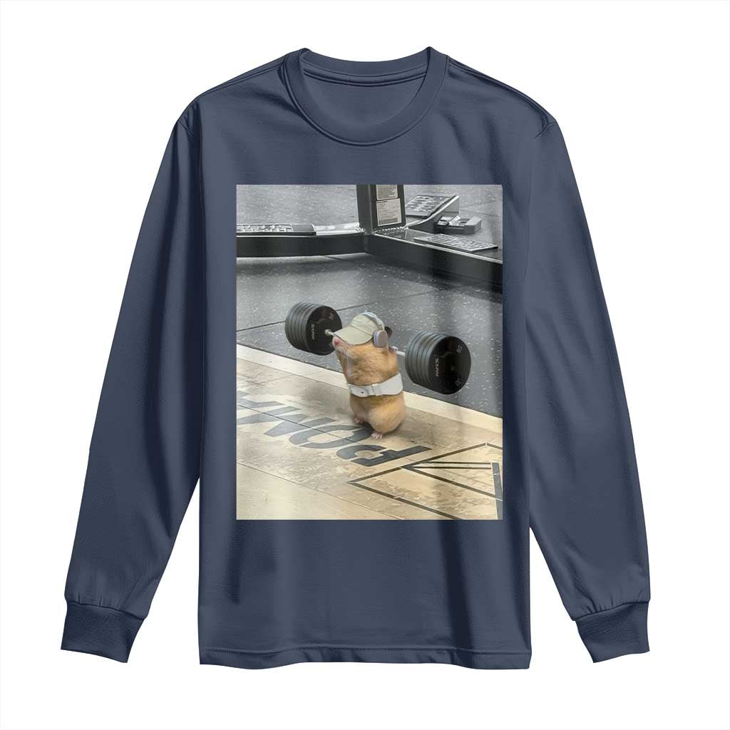Hamster Gym Long Sleeve Shirt Funny Rat Workout Weightlifting Pump Cover TS10 Navy Print Your Wear