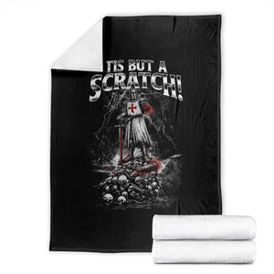 Funny Tis But A Scratch Medieval Warrior Knight Throw Blanket Funny Gift Sarcastic Quote TS10 Black Print Your Wear