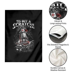 Funny Tis But A Scratch Medieval Warrior Knight Garden Flag Funny Gift Sarcastic Quote TS10 Print Your Wear