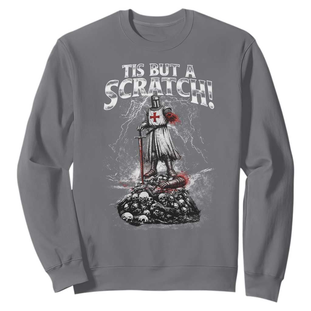 Funny Tis But A Scratch Medieval Warrior Knight Sweatshirt Funny Gift Sarcastic Quote TS10 Charcoal Print Your Wear