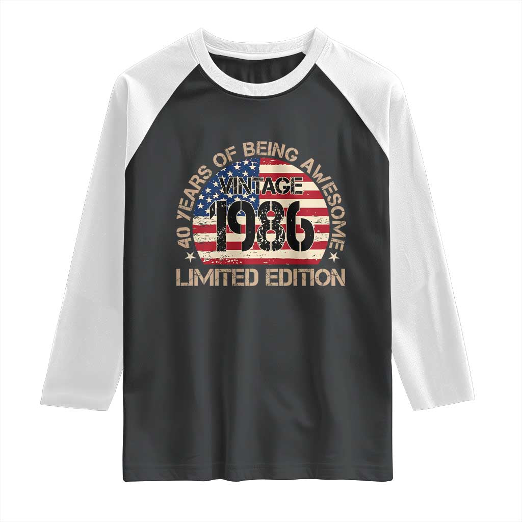 40th Birthday Raglan Shirt Vintage 1986 40 Year Old Birthday USA Flag TS10 Black White Print Your Wear