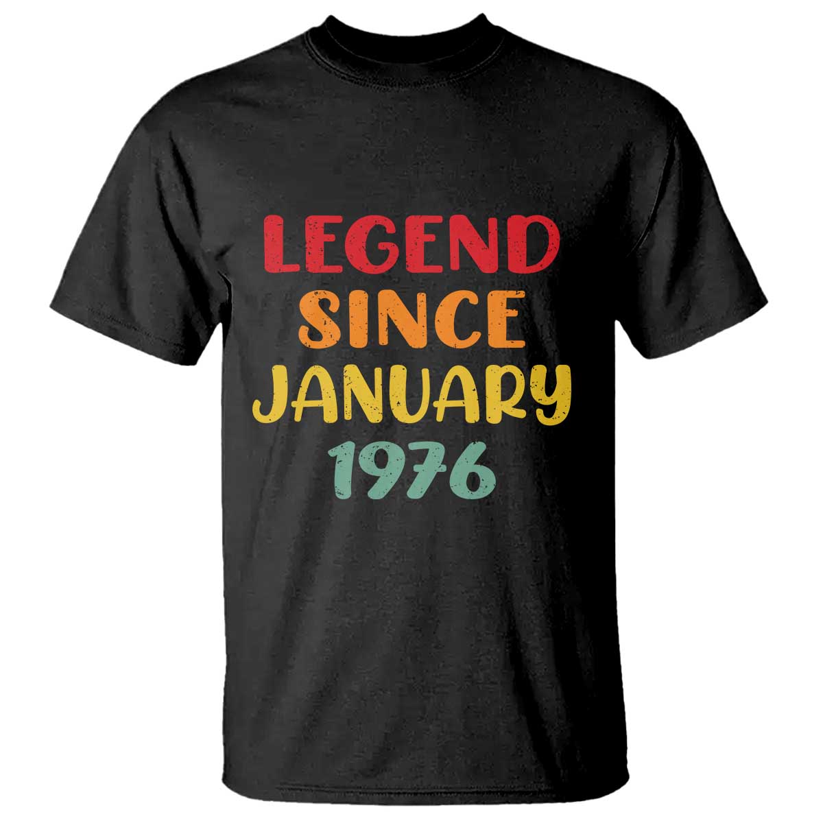 Personalized Legend Since 1976 T Shirt Custom Month Vintage Retro 50th Birthday Gifts 50 Years Old TS10 Black Print Your Wear