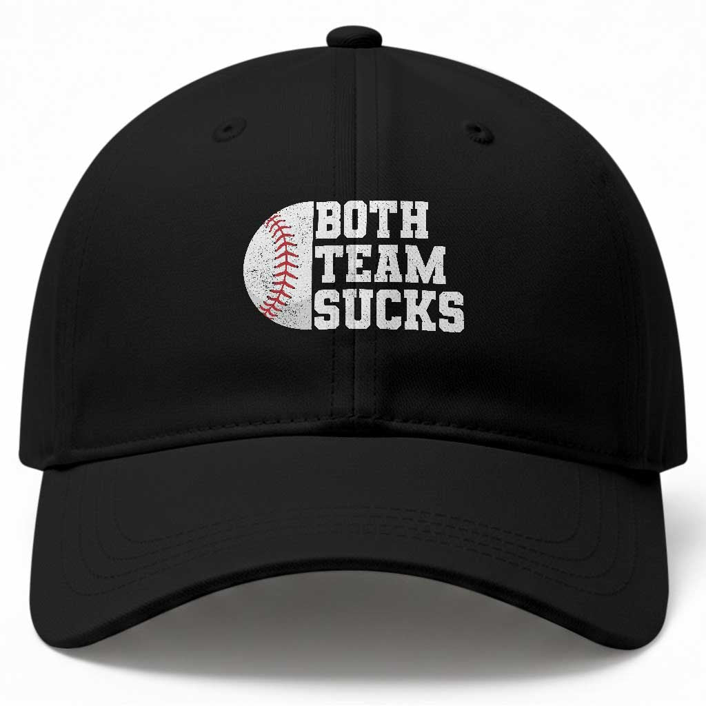 Funny Baseball Baseball Cap Both Teams Sucks Meme TS10 Print Your Wear