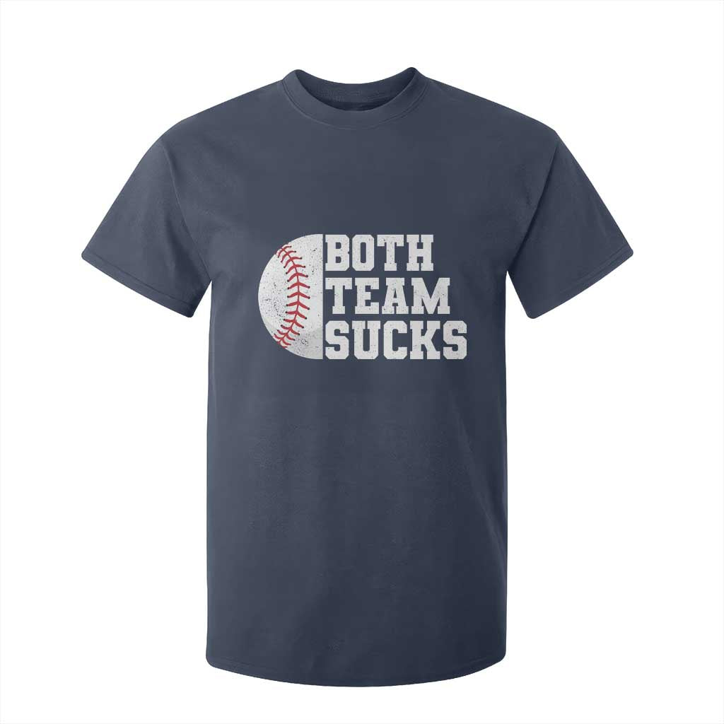 Funny Baseball T Shirt For Kid Both Teams Sucks Meme TS10 Navy Print Your Wear