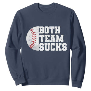 Funny Baseball Sweatshirt Both Teams Sucks Meme TS10 Navy Print Your Wear