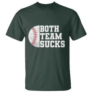 Funny Baseball T Shirt Both Teams Sucks Meme TS10 Dark Forest Green Print Your Wear