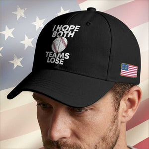 Funny Baseball Meme Baseball Cap I Just Hope Both Teams Lost TS10 Print Your Wear