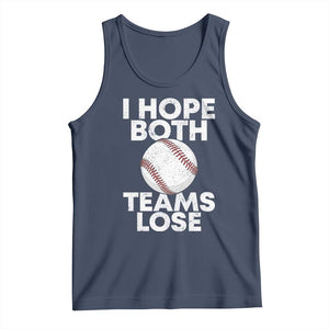 Funny Baseball Meme Tank Top I Just Hope Both Teams Lost TS10 Navy Print Your Wear