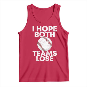 Funny Baseball Meme Tank Top I Just Hope Both Teams Lost TS10 Red Print Your Wear