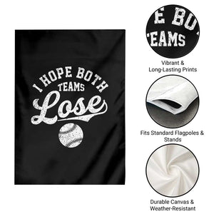 Baseball Meme Garden Flag Retro I Just Hope Both Teams Lost Funny Sayings TS10 Print Your Wear