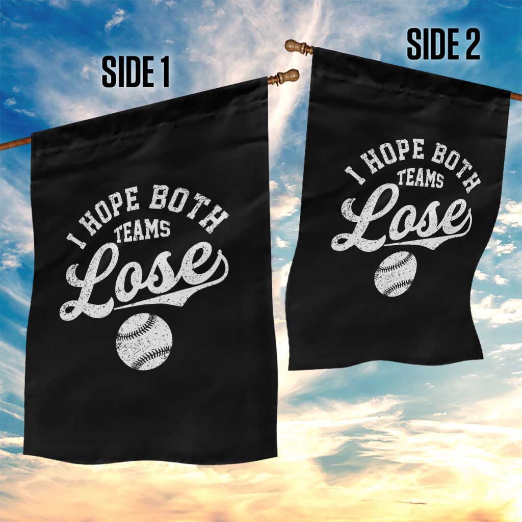 Baseball Meme Garden Flag Retro I Just Hope Both Teams Lost Funny Sayings TS10 Print Your Wear