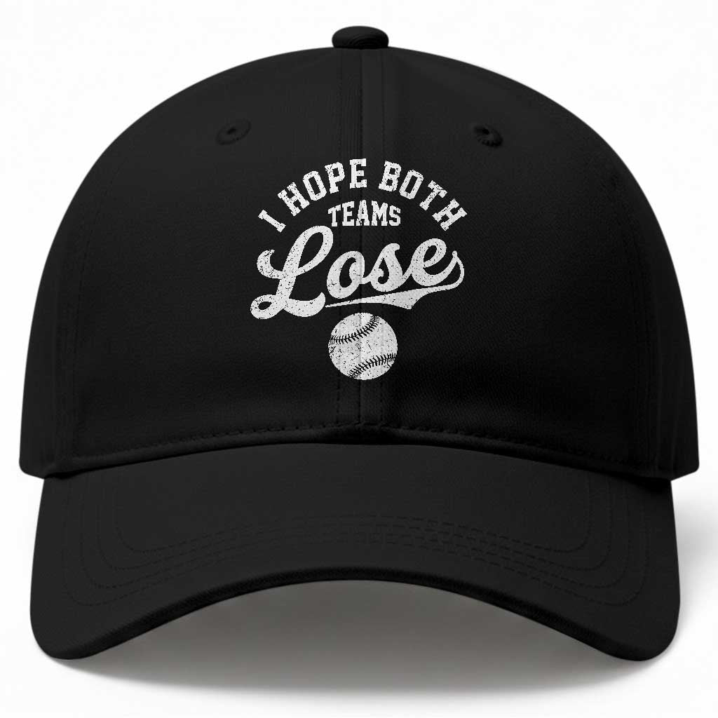Baseball Meme Baseball Cap Retro I Just Hope Both Teams Lost Funny Sayings TS10 Print Your Wear