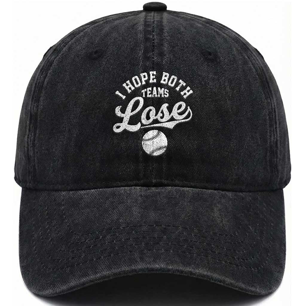Baseball Meme Washed Cotton Baseball Cap Retro I Just Hope Both Teams Lost Funny Sayings TS10 Print Your Wear